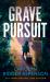 Grave Pursuit