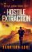 Hostile Extraction