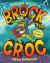 Brock the Croc : Make It Snappy!