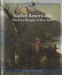 Native Americans : The First Peoples of New York