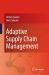 Adaptive Supply Chain Management