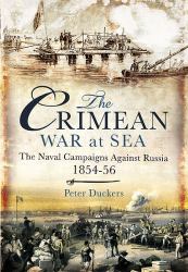 The Crimean War at Sea : The Naval Campaigns Against Russia 1854-56