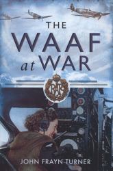 The WAAF at War