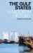 The Gulf States : A Modern History