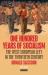 One Hundred Years of Socialism : The West European Left in the Twentieth Century