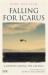 Falling for Icarus : A Journey among the Cretans Falling for Icarus : A Journey among the Cretans