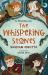 The Whispering Stones The Whispering Stones
