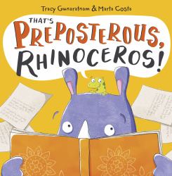 That's Preposterous, Rhinoceros! : New Edition