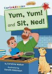 Yum, Yum! and Sit, Ned! : (Red Early Reader)