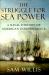 The Struggle for Sea Power : A Naval History of American Independence