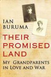 Their Promised Land : My Grandparents in Love and War
