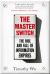 The Master Switch : The Rise and Fall of Information Empires