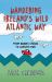 Wandering Ireland's Wild Atlantic Way : From Banba's Crown to World's End