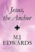 Jesus, the Anchor