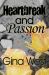 Heartbreak and Passion