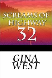 Screams of Highway 32