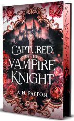 Captured by the Vampire Knight : Signature Edition