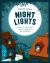 Nightlights : Stories to Encourage Calm, Confidence, and Creativity