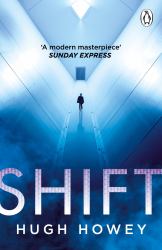 Shift : (Wool Trilogy 2)