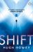 Shift : (Wool Trilogy 2)