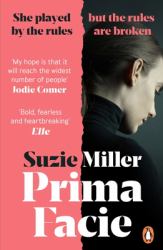 Prima Facie : Based on the Award-Winning Play Starring Jodie Comer