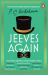 Jeeves Again : Twelve New Stories
