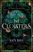 The Cloisters : The Secret History for a New Generation, an Instant New York Times Bestseller