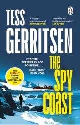 The Spy Coast : The Unmissable, Brand-New Series from the No. 1 Bestselling Author of Rizzoli and Isles (Martini Club 1)