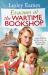 Evacuees at the Wartime Bookshop : Book 4 in the Uplifting WWII Saga Series from the Bestselling Author Evacuees at the Wartime Bookshop : Book 4 in the Uplifting WWII Saga Series from the Bestselling Author