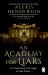 An Academy for Liars