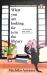 What You Are Looking for Is in the Library : A Novel
