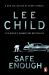 Safe Enough : And Other Stories