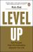 Level Up : Get Focused, Stop Procrastinating and Upgrade Your Life