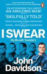 I Swear : My Life with Tourette's