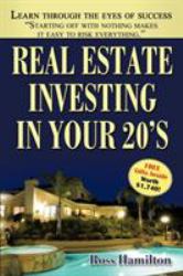 Real Estate Investing in Your 20's : Your Rise to Real Estate Royalty