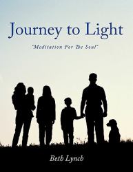 Journey to Light : Meditation for the Soul