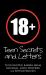 18+ : Teen Secrets and Letters