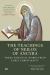 The Teachings of Neilos of Ancyra : Three Essential Works from Early Christianity