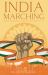 India Marching : Reflections from a Nationalistic Perspective