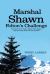 Marshal Shawn Felton's Challenge : Protector of the Valley Baker City, Oregon, Only Feet Away from the 45th Parallel