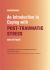 Introduction to Coping with Post-Traumatic Stress