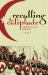 Recalling the Caliphate : Decolonisation and World Order