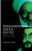 Transnational Shia Politics : Religious and Political Networks in the Gulf