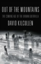 Out of the Mountains : The Coming Age of the Urban Guerrilla