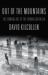 Out of the Mountains : The Coming Age of the Urban Guerrilla