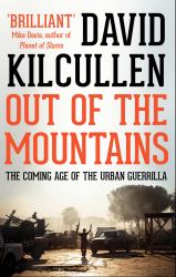 Out of the Mountains : The Coming Age of the Urban Guerrilla