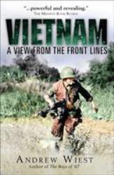 Vietnam : A View from the Front Lines