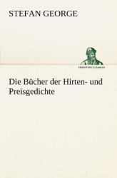 Die Bücher der Hirten- und Preisgedichte