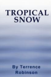 Tropical Snow