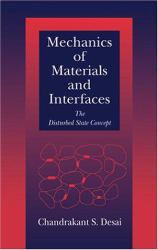 Mechanics of Materials and Interfaces : The Disturbed State Concept